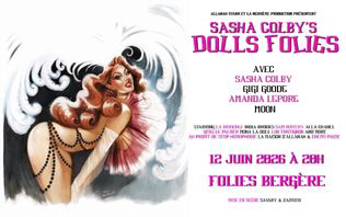 Sasha Colby&rsquo;s Dolls Folies - Les Folies Berg&egrave;res, Paris 2026